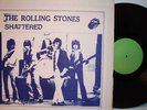 THE ROLLING STONES SHATTERED  LP