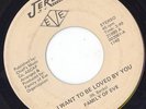 RARE NORTHERN--FAMILY OF EVE--I WANT TO BE LOVED BY YOU