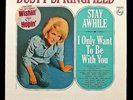 DUSTY SPRINGFIELD Stay Awhile PHILIPS D GROOVE MONO ]