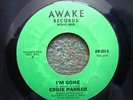 Rare northern soul. Eddie Parker - I'm Gone.  Awake.