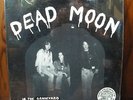 DEAD MOON 1st LP Graveyard STILL SEALED Psych NW GARAGE