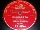 OPERA 78 rpm RECORD Red G&T ENRICO CARUSO Rigoletto