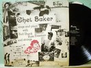 CHET BAKER SINGS AND PLAYS W/ BUD SHANK, RUSS FREEMAN