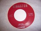 FLOWERZ FLYTE GARAGE/PSYCH/FUZZ 45