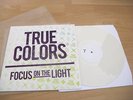 TRUE COLORS focus on the light LP silkscreened cover/78