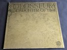 Colosseum. Daughter of Time. Swirl Liner. 1970 LP