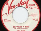 Rare Doo Wop 45- The Dells - Oh What A Nite- Promo - M-