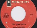 Blue Eyed Mod Soul 45-Wayne Cochran-Get Down With It 