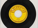 Sonny Burgess Sun 263 Aint Got A Thing rockabilly 45