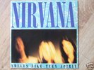 * NIRVANA   SMELLS LIKE TEEN SPIRIT : Org. SP GES 19050