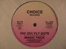 MAGIC TRICK Oh Oh Fly Guys CHOICE 12