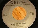 Private 1960s WI Soul WILLIE WHITE & BLEU MATTS  Odessa