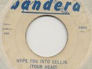 R&B/SOUL/BLUES 45 Bobby Davis Hype You Into Sellin HEAR