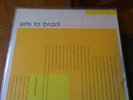 Jets to Brazil - Orange LP