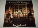 LEE HAZLEWOOD A house safe for tigers  SWE LP