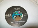Slim & Soulful Sains Fish Head Funk Breaks 45 Cal 2nd