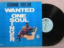 JOHNNIE TAYLOR Wanted One Soul Singer STAX 715