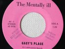 MENTALLY ILL 45 Gacy's Place, punk from 1979
