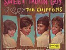 THE CHIFFONS  SWEET TALKIN' GUY