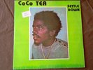 COCO TEA * SETTLE DOWN* RARE   LP * BIG SOUND**