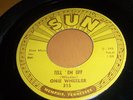 ONIE WHEELER RARE ROCKABILLY ON SUN #315 TELL 'EM OFF