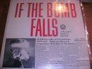 IF THE BOMB FALLS Civil Defense Survival TOPS LP + BOOK