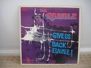 The Rabble - Give Us Back CDN GARAGE FUZZ PSYCH ORIG NM
