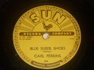 1956 SUN #234 CARL PERKINS Blue Suede Shoes 10