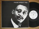 Frank Wright trio ESP orig free jazz LP Henry Grimes