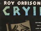 Roy Orbison - 'Cryin' 1962 UK London Mono LP HAU2437