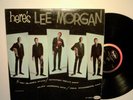 Here's Lee Morgan - Orig. VeeJay Mono Deep Groove