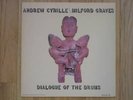 Andrew Cyrille Milford Graves Dialogue Drums Avant Jazz