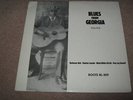 BLUES FROM GEORGIA ON U.K. ROOTS RL - 309 - BLUES  LP