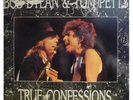 BOB DYLAN & TOM PETTY TRUE CONFESIONS SWINGIN PIG 2X LP