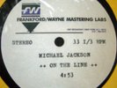Michael Jackson RARE STUDIO ACETATE OnTHE LINE no promo