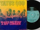 STATUS QUO 7
