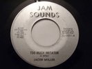 JACOB MILLER /TOO MUCH IMITATOR JAM SOUNDS ORIG 7