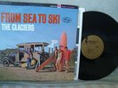 The Glaciers SEA TO SKI Stereo DJ PROMO LP NM surf rod