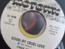 Linda Griner Goodbye Cruel Love Motown 1037 MINT promo