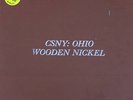 Crosby Still Nash Young CSNY Ohio Wooden Nickel TMOQ