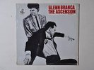 Glenn Branca - The Ascension LP