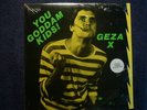 GEZA X - YOU GODDAM KIDS - SEALED U.S. VINYL LP