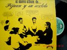 pijuan y su sexteto vocal paquito alvarez guaguanco  ??