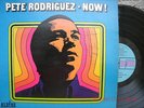 PETE  RODRIGUEZ NOW SALSA SUPERRRRRRRRRRRR   ??