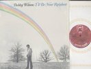 BOBBY WILSON - I'LL BE YOUR RAINBOW - R&B/SOUL LLP