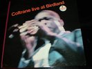 COLTRANE LIVE BIRDLAND ORIG USA IMPULSE AMAZING COPY LP