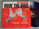 RIVINGTONS - Doin' The Bird - Scarce Liberty LP, CLEAN