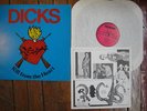 THE DICKS Kill From The Heart RARE ORIG NM PUNK LP kbd