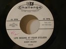 Bobby Milano - Life Begins at Four O'Clock CHALLENGE 45