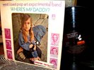 RARE 1969 WEST COAST POP ART   WHERE'S MY DADDY   PSYCH